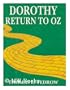 Dorothy: Return to Oz (New Classics for the Twenty-First Century, Book 1)
