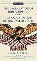 The Declaration of Independence and The Constitution of the United States of America (Paperback)