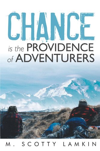 chance is the providence of adventurers
