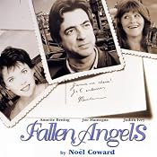 Fallen Angels (Dramatized) | [Noel Coward]
