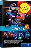 Produkt-Bild: GIMP 2.6: Das umfassende Handbuch (Galileo Design)