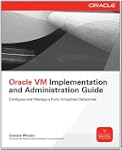 Oracle VM Implementation and Administ...