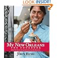 My New Orleans: The Cookbook by John Besh