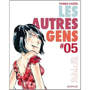 Les autres gens, Tome 5 :