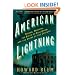 American Lightning: Terror, Mystery, the Birth of Hollywood, and the Crime of the Century