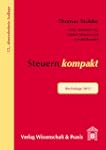Steuern kompakt: Rechtslage 2013