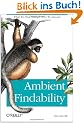 Ambient Findability