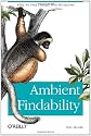 Ambient Findability
