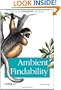 Ambient Findability: What We Find Changes Who We Become
