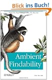 Ambient Findability