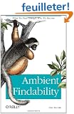 Ambient Findability