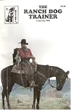 The Ranch Dog Trainer - June/july 1993 (Volume 8 Number 3)