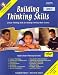 Building Thinking Skills: Critical Thinking Skills for Reading, Writing, Math & Science, Level 2