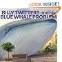 Billy Twitters and His Blue Whale Problem