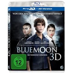 Blue Moon - Als Werwolf geboren [3D Blu-ray + 2D Version]