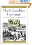 The Columbian Exchange: Biological and Cultural Consequences of 1492 30th Anniversary Edition