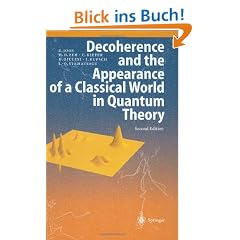 Decoherence and the Appearance of a Classical World in Quantum Theory