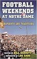 Football Weekends at Notre Dame (Snapshots and Traditions) (Paperback)