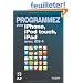 Programmez pour iPhone, iPod Touch, iPad avec IOS 4