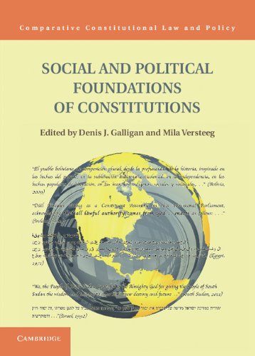 Social and Political Foundations of Constitutions (Comparative Constitutional Law and Policy)