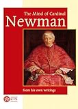 The mind of Cardinal Newman