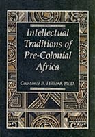 The Intellectual Traditions of Pre-Colonial Africa