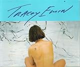 Tracey Emin : I need art like I need God