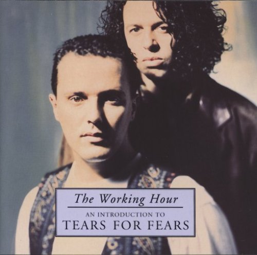 CD-Charts  Search : The Working Hour: An Introduction to Tears for Fears