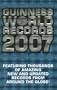 Guinness World Records 2007 (Guinness Book of Records (Mass Market))