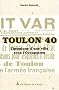 Toulon 40 : Chronique d'une ville sous l'occupation
