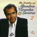 Padre Zezinho - Alpendres Varandas E Lareiras, Vol. 2