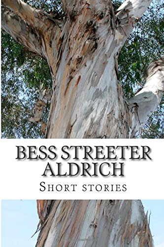 Bess Streeter Aldrich, short stories
