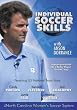 Individual Soccer Skills with Anson Dorrance
