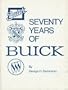 Seventy Years of Buick (Crestline Series)