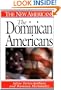The Dominican Americans (The New Americans)
