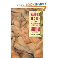 The 120 Days Of Sodom: And Other Writings (Arena Books)