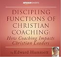 Discipling Functions Of Christian Coaching