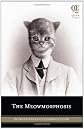 The Meowmorphosis (Quirk Classics) [Paperback]