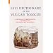 THE DICTIONARY OF THE VULGAR TONGUE (Reference)