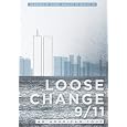 Loose Change 9/11: An American Coup