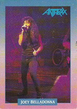 Rock Trading Cards ~ Anthrax ~ Joey Belladonna ~ Rare Vintage Trading Card!!