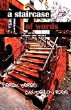 A Staircase of Words, Volume One: Essays