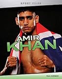 Amir Khan : unauthorised biography