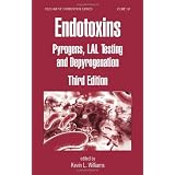 Endotoxins: Pyrogens, LAL Testing and Depyrogenation (Drugs and the Pharmaceutical Sciences)von "Kevin L. Williams"