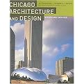 Chicago Architecture And Design (Revised / Expanded) (Hardcover)