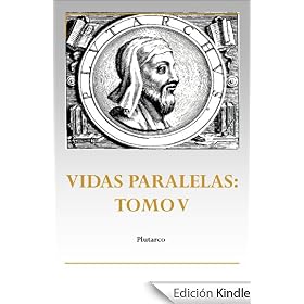 Vidas paralelas: Tomo V
