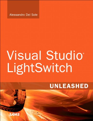 Visual Studio LightSwitch Unleashed