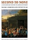 Second to None: A Documentary History of American Women :  from the Sixteenth Century to 1865