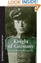 KNIGHT OF GERMANY: Oswald Boelcke German Ace