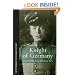 KNIGHT OF GERMANY: Oswald Boelcke German Ace